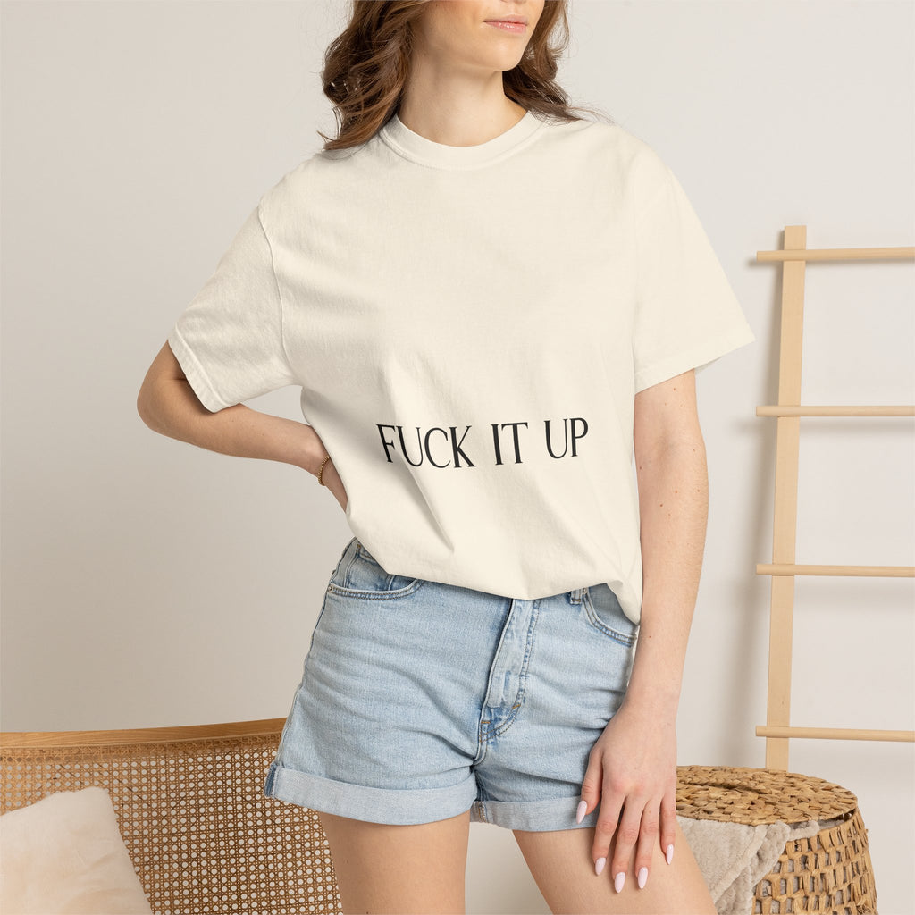T-Shirt — “F*** It Up” Front & “Boston Baddie” Back Graphic Tee