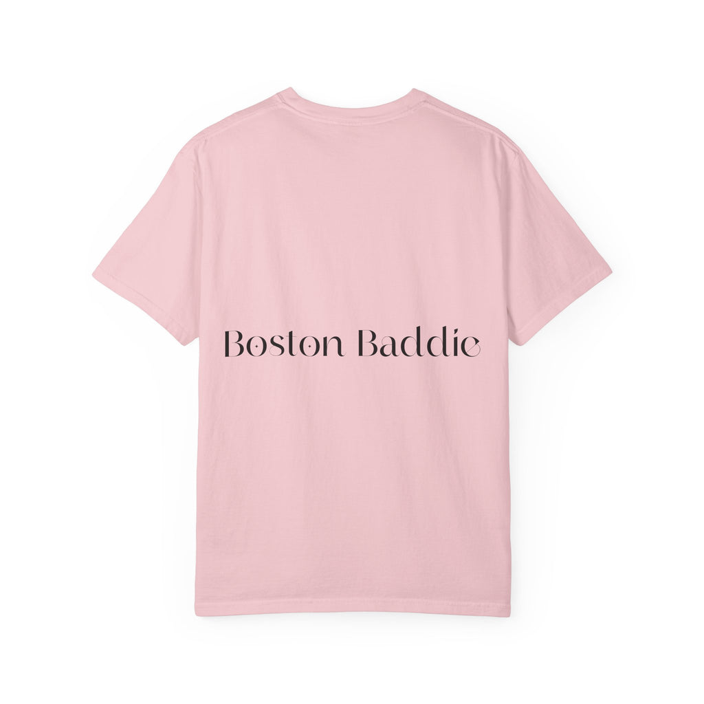 T-Shirt — “F*** It Up” Front & “Boston Baddie” Back Graphic Tee