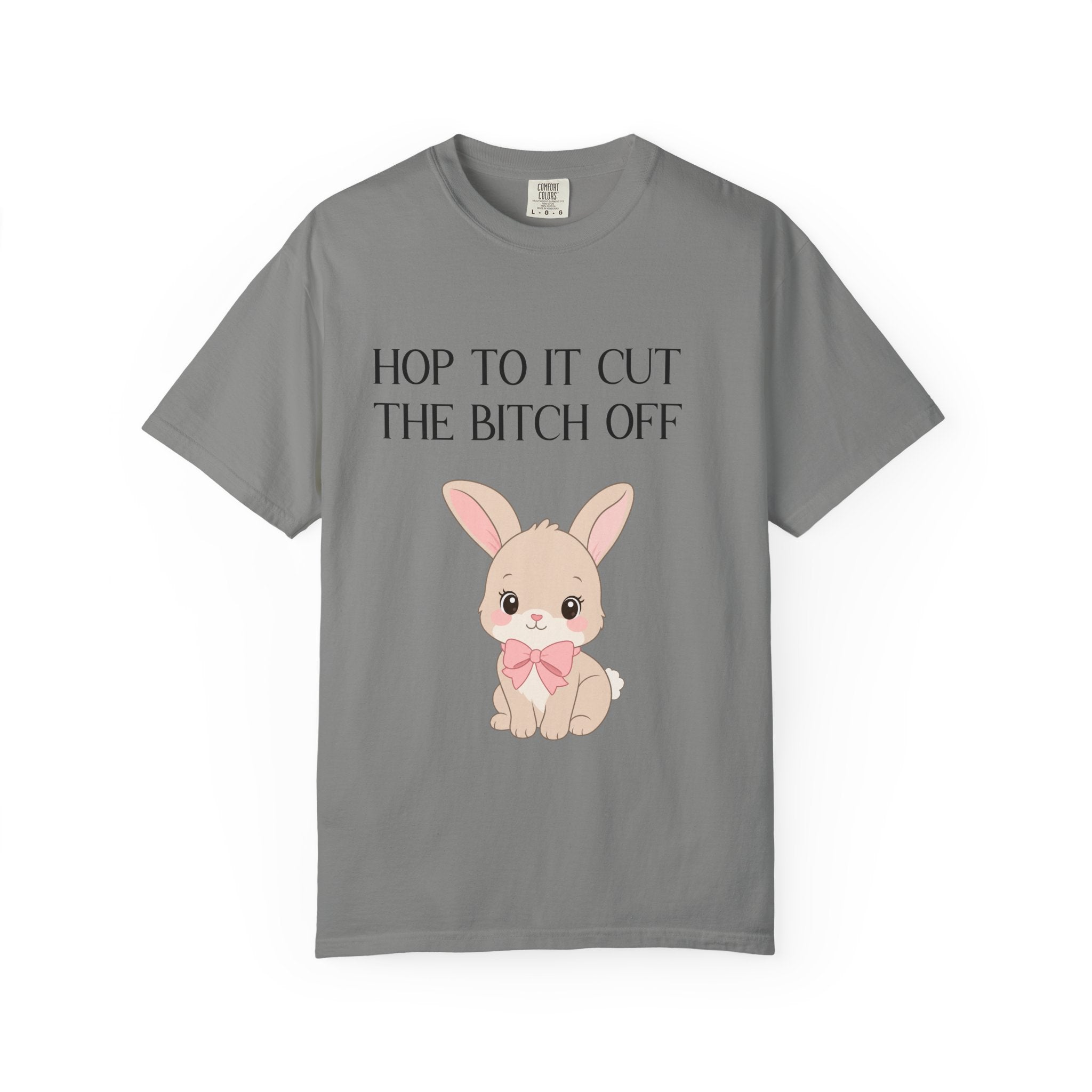 T-shirt « Bunny 'Hop To It Cut The Bitch Off' »