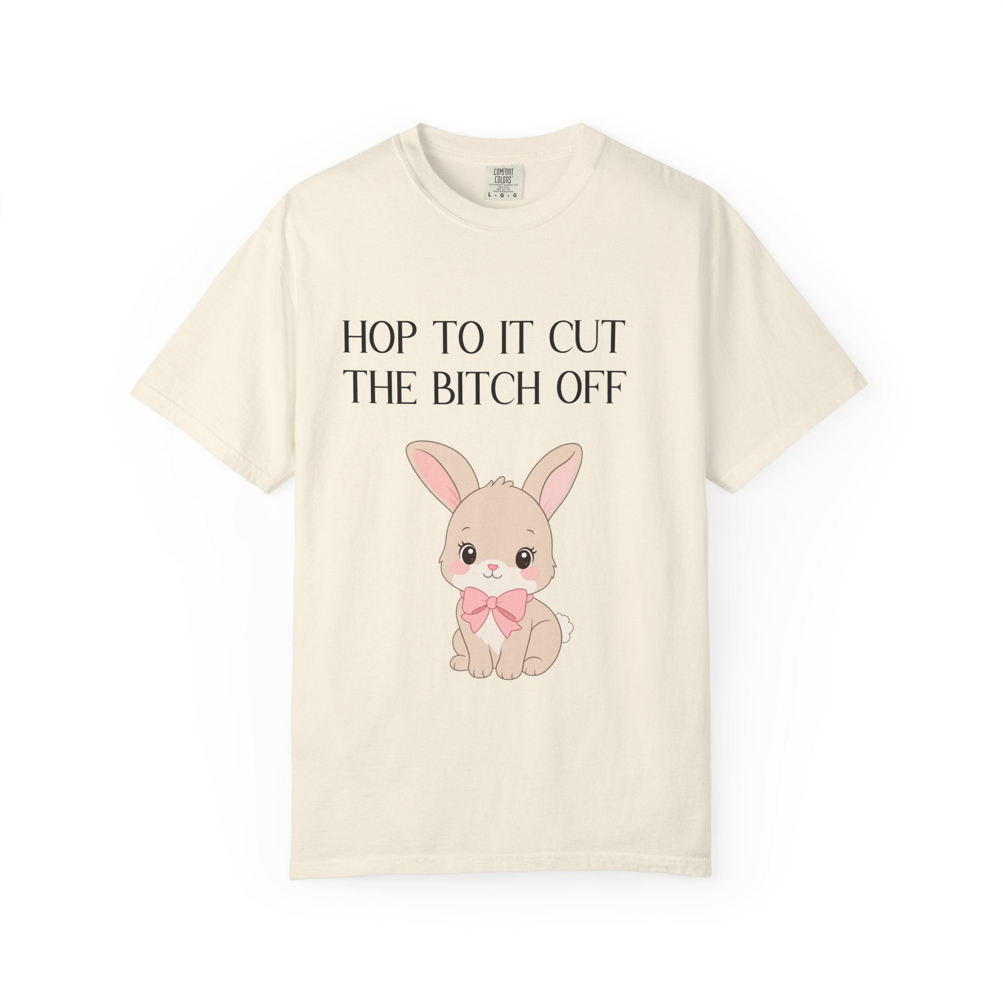 Bunny 'Hop To It Cut The Bitch Off' T-Shirt