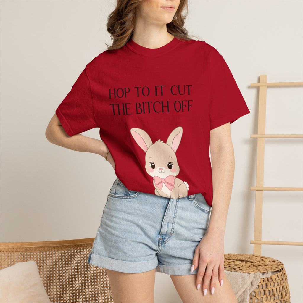 T-shirt « Bunny 'Hop To It Cut The Bitch Off' »