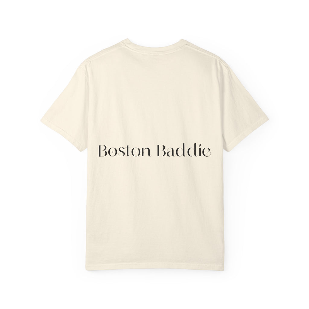 T-Shirt — “F*** It Up” Front & “Boston Baddie” Back Graphic Tee