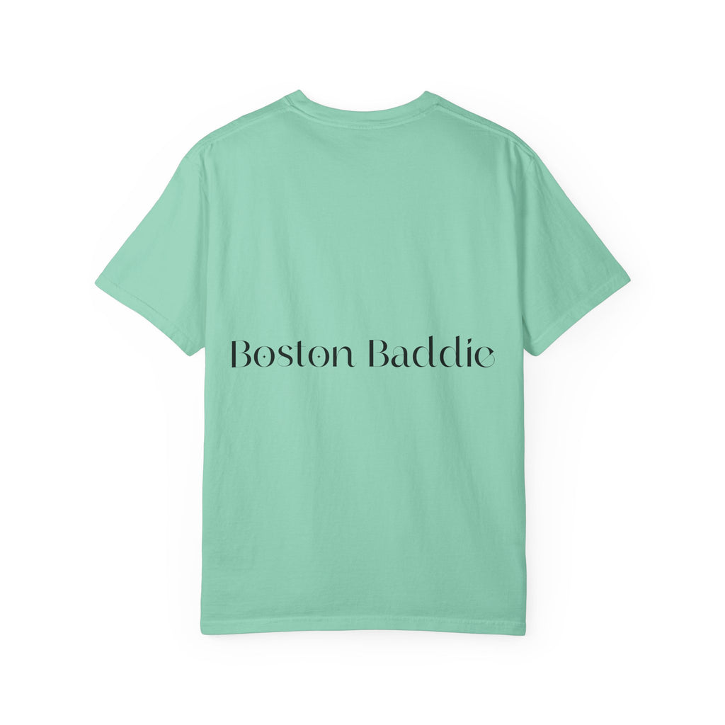 T-Shirt — “F*** It Up” Front & “Boston Baddie” Back Graphic Tee