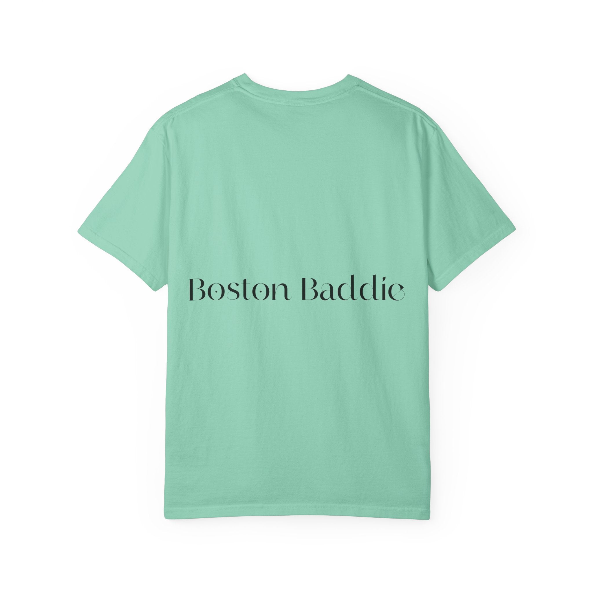 T-Shirt — “F*** It Up” Front & “Boston Baddie” Back Graphic Tee