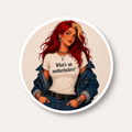 Round Vinyl Sticker — Retro Redhead Wearing "What's up, motherfuckers?" Tee