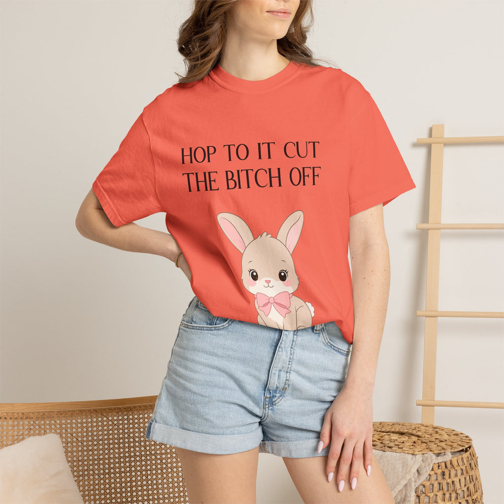 T-shirt « Bunny 'Hop To It Cut The Bitch Off' »