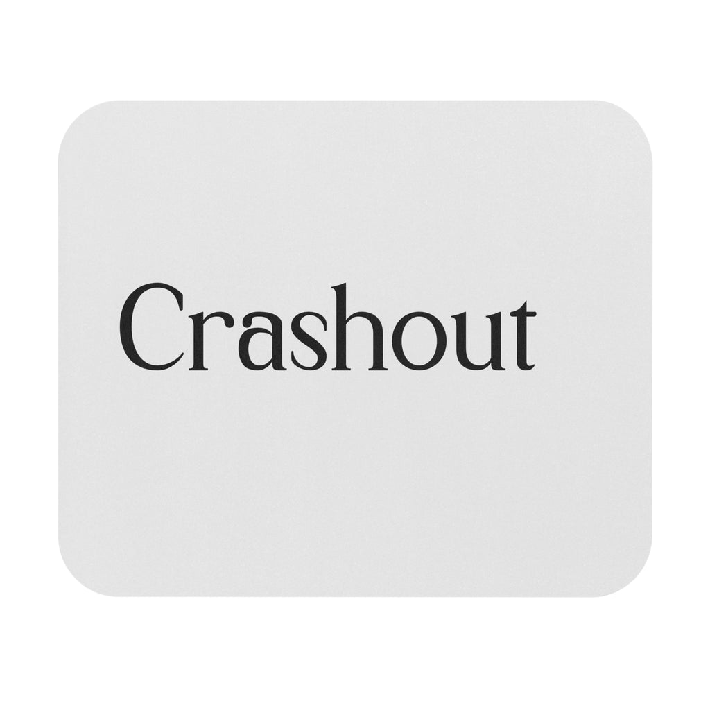 Crashout Mouse Pad — Minimal Desk Mat for Gamers & Remote Workers