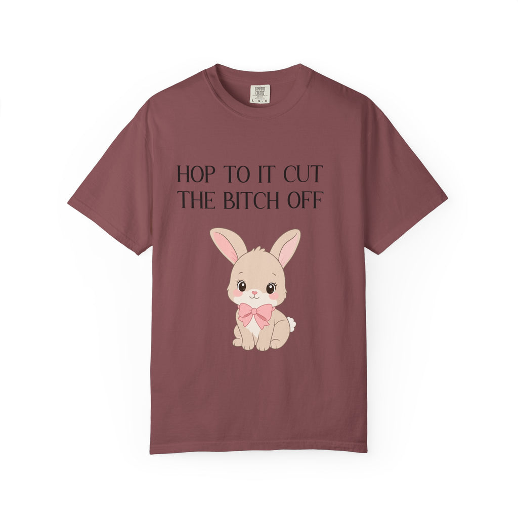 T-shirt « Bunny 'Hop To It Cut The Bitch Off' »