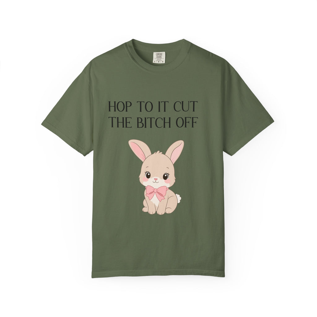 T-shirt « Bunny 'Hop To It Cut The Bitch Off' »