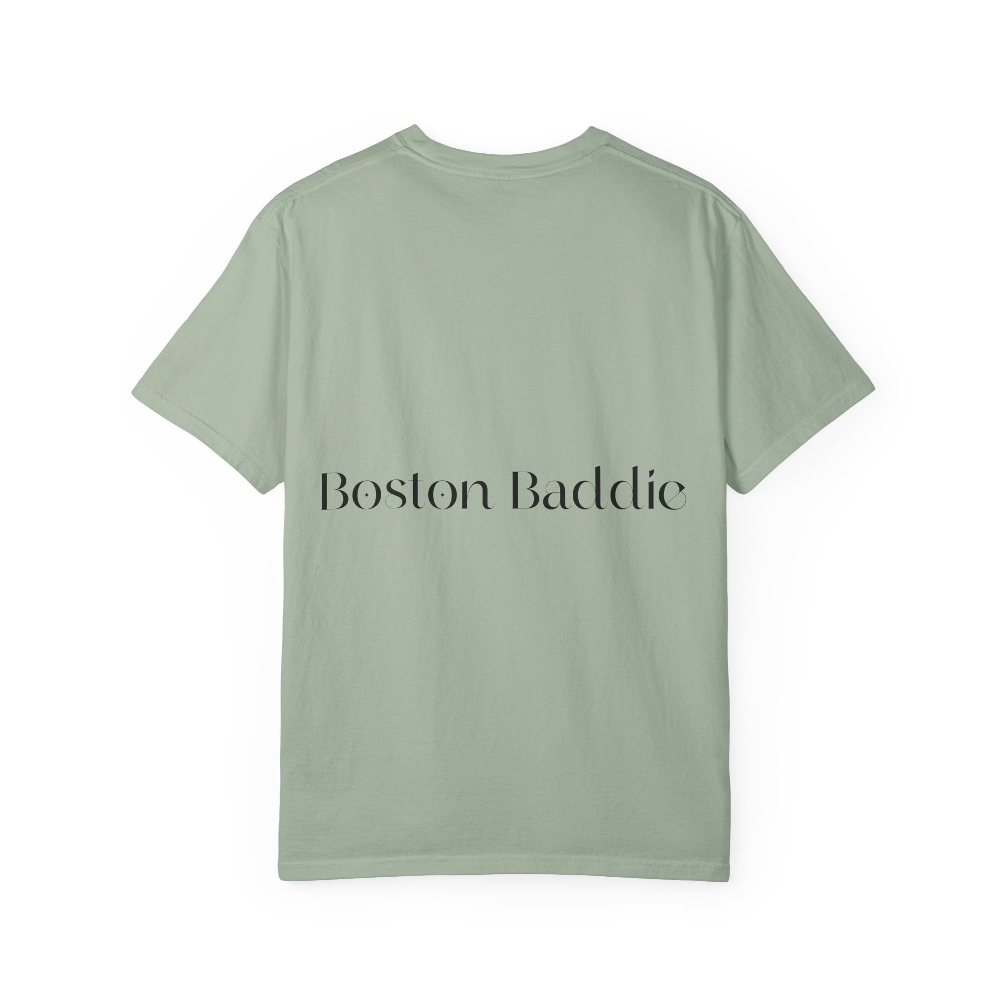 T-Shirt — “F*** It Up” Front & “Boston Baddie” Back Graphic Tee