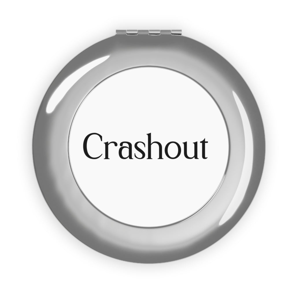 Compact Travel Mirror — Personalized 'Crashout' Pocket Makeup Mirror