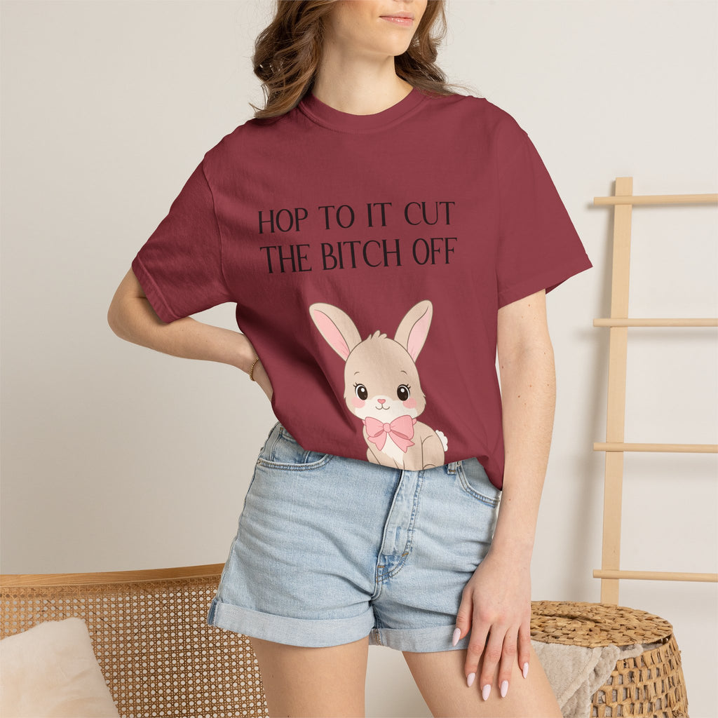 T-shirt « Bunny 'Hop To It Cut The Bitch Off' »